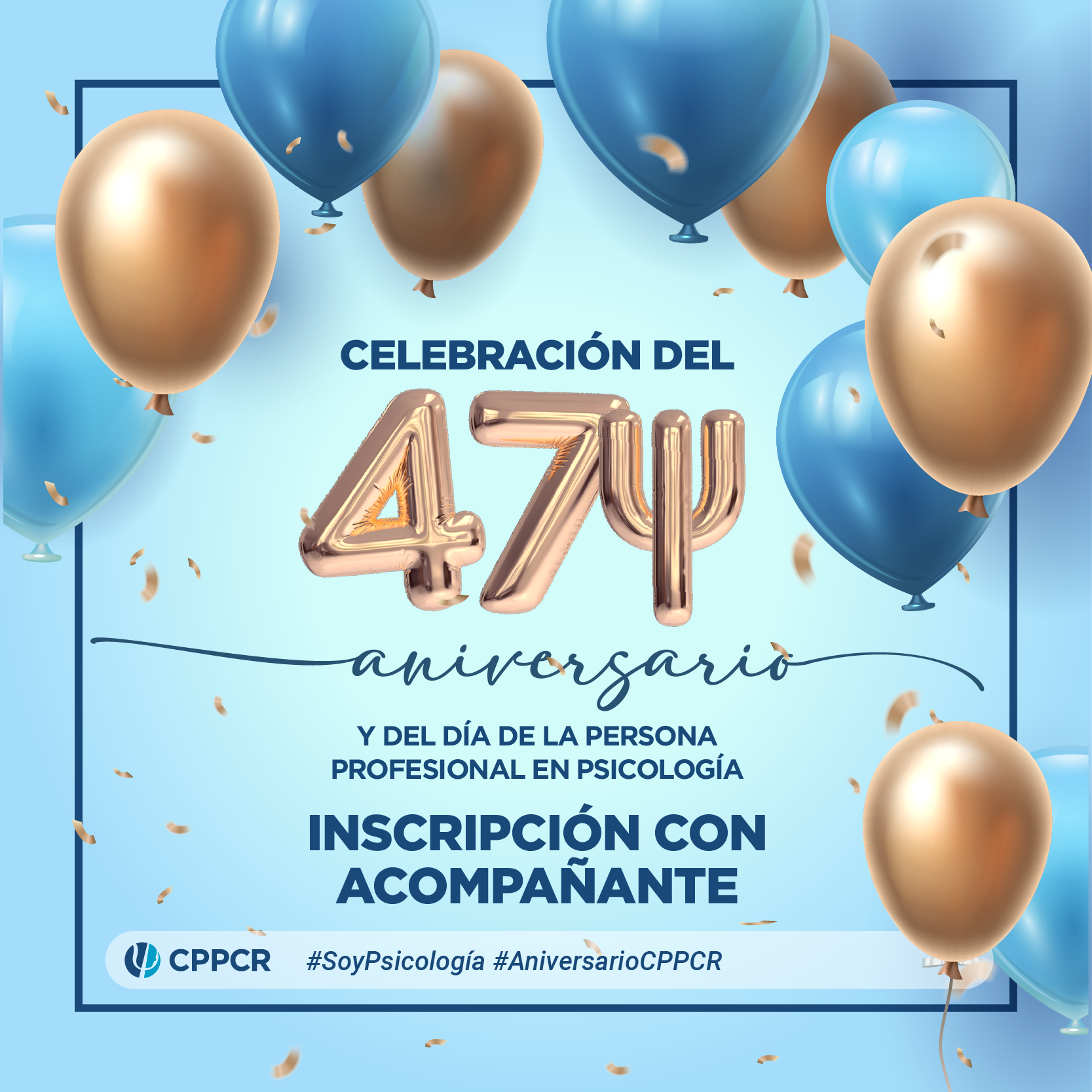 Celebración del 47 aniversario del CPPCR - Inscripción con acompañante