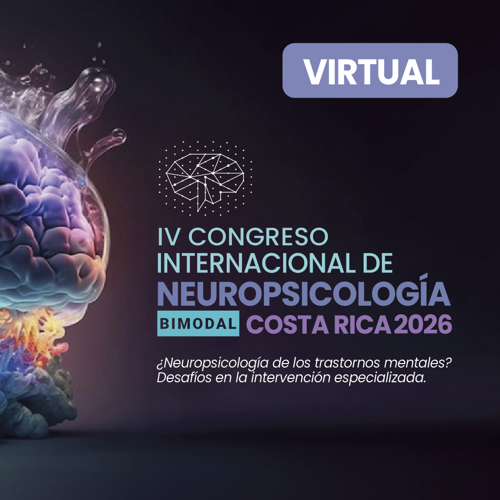IV Congreso Internacional de Neuropsicología, Costa Rica 2026 - Modalidad Virtual 