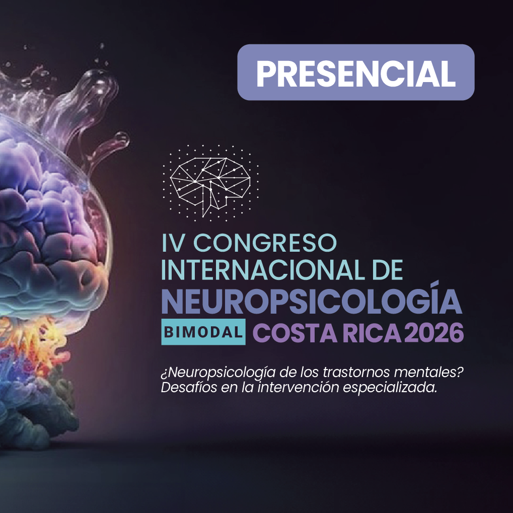 IV Congreso Internacional de Neuropsicología, Costa Rica 2026 - Modalidad Presencial
